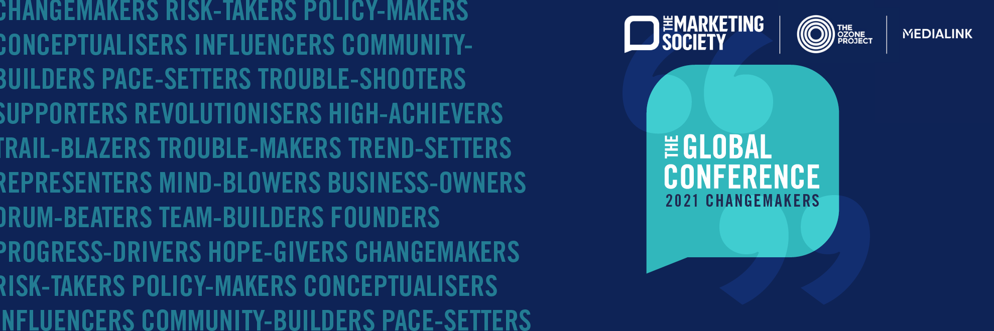 The Marketing Society Global Conference 2021 Changemakers Unite The